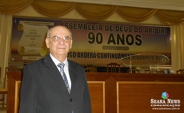 Assembleia de Deus no Aribiri comemora 90 anos de história